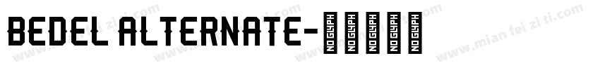 Bedel Alternate字体转换